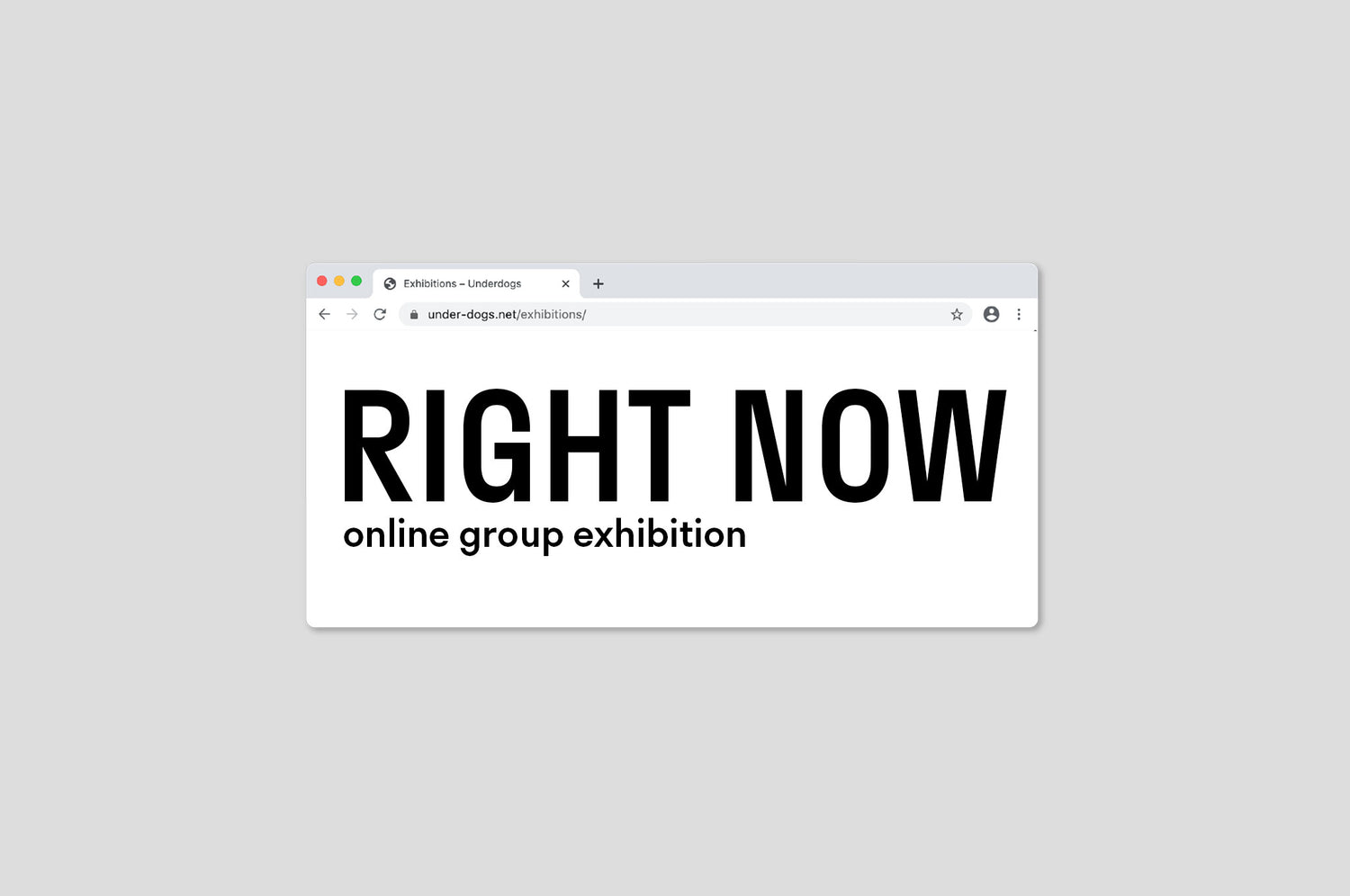 Exhibition Image - Right Now // online group exhibition